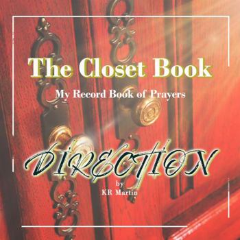 Direction : The Closet Book, My Record Book of Prayers