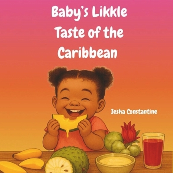 Paperback Baby's Likkle Taste of the Caribbean Book