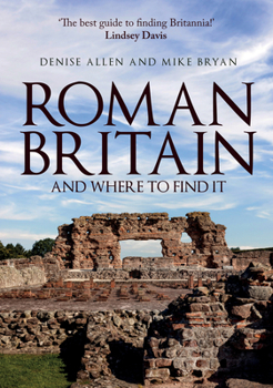 Paperback Roman Britain and Where to Find It Book