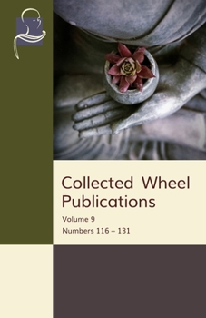 Paperback Collected Wheel Publications: Volume 9: Numbers 116 - 131 Book