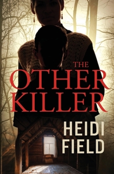 Paperback The Other Killer: A Psychological Thriller (The Peasedsle Woods Killers) Book
