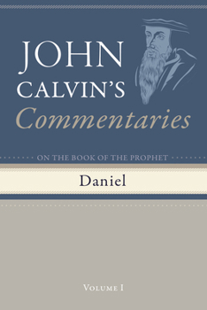 Paperback Commentaries on the Book of the Prophet Daniel, Volume 1 Book