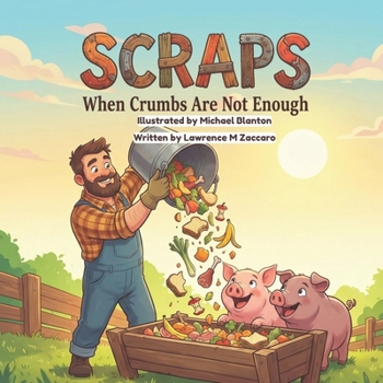 Paperback Scraps: When Crumbs Are Not Enough Book