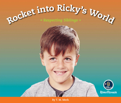 Paperback Respect!: Rocket Into Ricky's World: Respecting Siblings Book