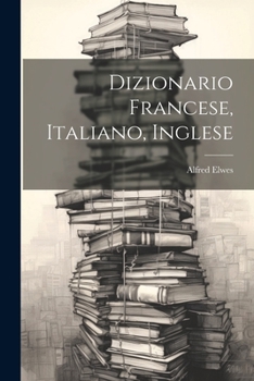 Paperback Dizionario Francese, Italiano, Inglese [Italian] Book