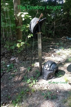 Paperback The cowboy knight Book