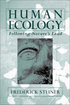 Hardcover Human Ecology: Following Nature's Lead Book