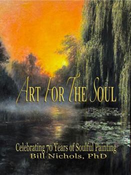 Art for the Soul: Celebrating 70 Years of Soulful Painting