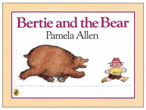 Paperback Bertie and the Bear (Picture Puffin) Book