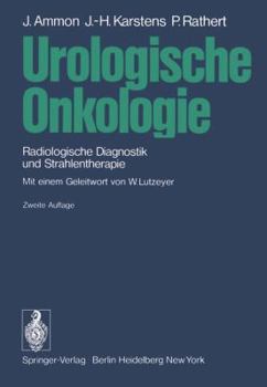 Paperback Urologische Onkologie: Radiologische Diagnostik Und Strahlentherapie [German] Book