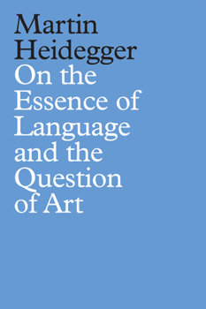 Hardcover On the Essence of Language and the Question of Art Book