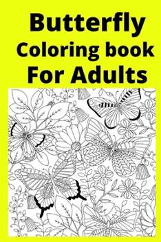 Paperback Butterfly Coloring book For Adults [Large Print] Book
