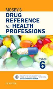 Paperback Mosby's Drug Reference for Health Professions Book