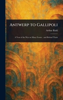 Hardcover Antwerp to Gallipoli Book