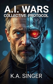 Paperback A.I. Wars: Collective Protocol Book