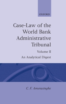 Hardcover Case-Law of the World Bank Administrative Tribunal: An Analytical Digestvolume II Book
