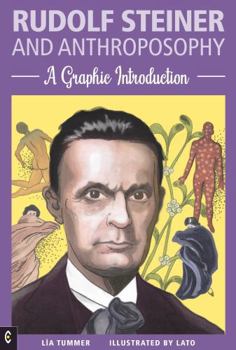 Paperback Rudolf Steiner and Anthroposophy: A Graphic Introduction Book