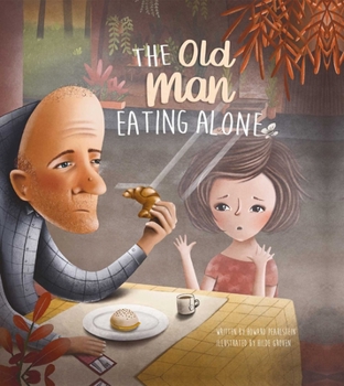 Hardcover The Old Man Eating Alone Book