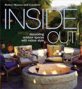 Hardcover Inside Out: Decorating Outdoor Spaces with Indoor Style Book