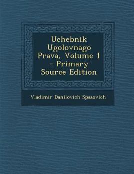 Paperback Uchebnik Ugolovnago Prava, Volume 1 [Russian] Book