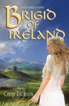 Paperback Brigid of Ireland: A Historical Novel Book