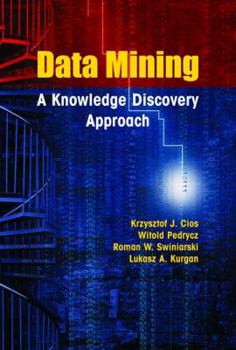 Hardcover Data Mining: A Knowledge Discovery Approach Book