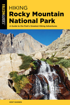 Paperback Hiking Rocky Mountain National Park: Including Indian Peaks Wilderness Book