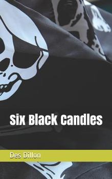 Paperback Six Black Candles Book