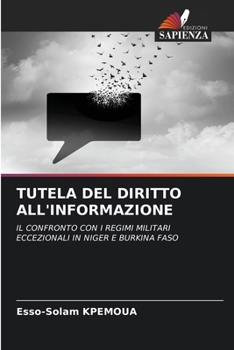 Tutela del Diritto All'informazione (Italian Edition)