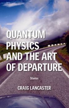 Paperback Quantum Physics and the Art of Departure Book