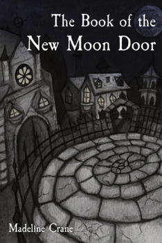 Paperback The Book of the New Moon Door Book