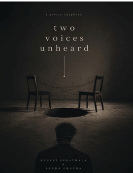 Paperback Two Voices Unheard: A Poetry Chapbook Book