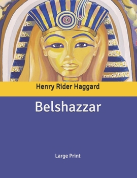 Belshazzar: Large Print