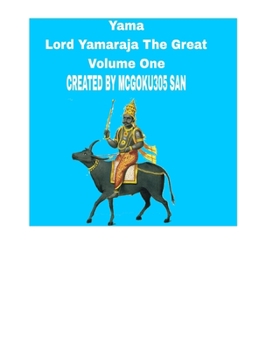 Paperback Yama Lord Yamaraja The Great Volume One: Yamaraja The Great Superhero Book