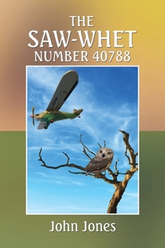 Paperback The Saw-Whet Number 40788 Book