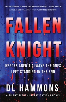 Fallen Knight - Book #2 of the Silent Sleuths