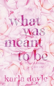 Paperback What Was Meant To Be Book