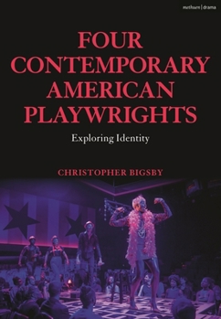 Paperback Four Contemporary American Playwrights: Exploring Identity Book
