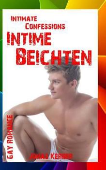 Paperback Intimate Confessions - Intime Beichten (Gay Romance) [German] Book