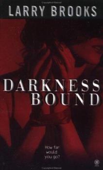 Mass Market Paperback Darkness Bound Book