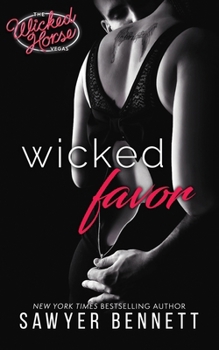 Wicked Favor - Book #1 of the Wicked Horse Vegas