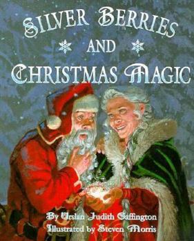 Hardcover Silver Berries and Christmas Magic Book