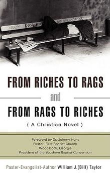 Paperback From Riches to Rags and from Rags to Riches Book