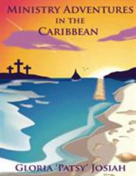 Paperback Ministry Adventures in the Caribbean Book