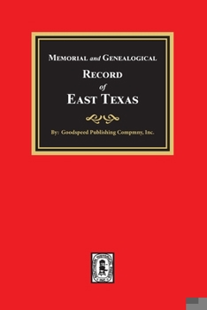 Paperback Memorial and Genealogical Record of East Texas Book