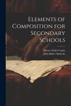 Paperback Elements of Composition for Secondary Schools Book