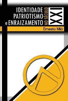 Paperback Identidade, Patriotismo e Enraizamento no Sec. XXI [Portuguese] Book
