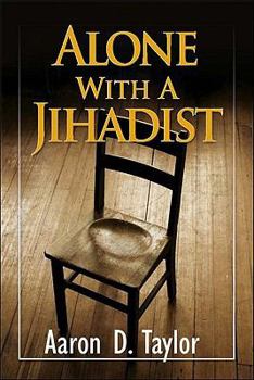 Paperback Alone with a Jihadist Book