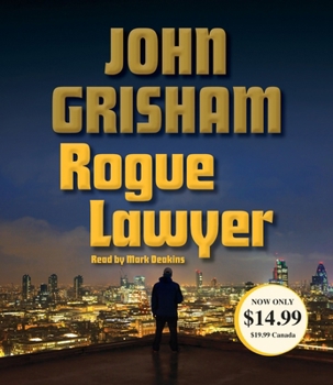 Rogue Lawyer - Book #1 of the Rogue Lawyer