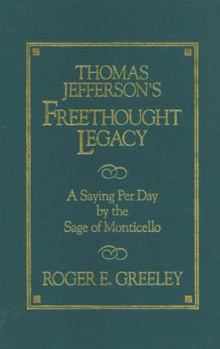 Hardcover Thomas Jefferson's Freethought Legacy Book